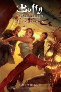 Joss Whedon et Tim Sale - Buffy Chroniques des tueuses de vampires Tome 1 : .