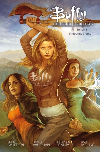 Buffy contre les vampires Saison 8 Tome 1