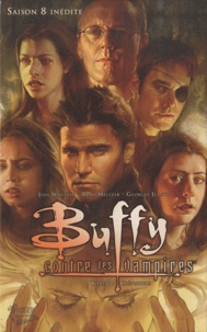Joss Whedon et George Jeanty - Buffy contre les vampires Tome 7 : Crépuscule.
