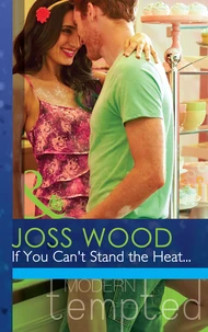 If You Can't Stand The Heat…