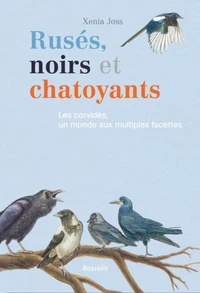 Rusés, noirs et chatoyants