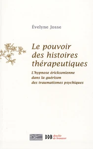 Le pouvoir des histoires thérapeutiques