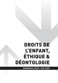 CAP AEPE - Droit de l'enfant, éthique et déontologie