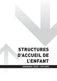CAP AEPE - Structure d'accueil de l'enfant