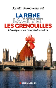 La reine, la City et les grenouilles