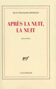 Après la nuit, la nuit