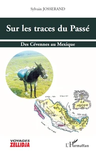 Sur les traces du Passé