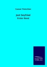 Jost Seyfried - Erster Band.