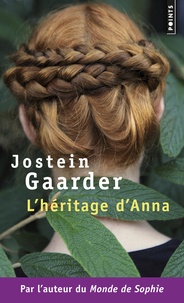 Jostein Gaarder - L'héritage d'Anna - Une fable sur le climat et l'environnement.