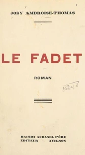 Le fadet