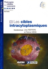 Josy Reiffers et Patrice Viens - Les cibles intracytoplasmiques. 1 Cédérom