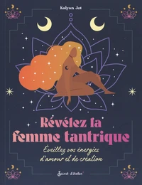 Révélez la femme tantrique