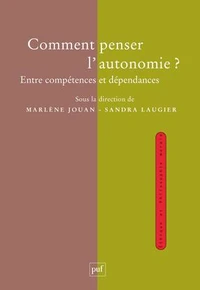 Comment penser l'autonomie ?