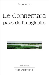 Le Connemara. Pays De L'Imaginaire