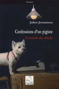 Confessions d'un pigiste