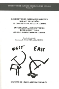 Les doctrines internationalistes durant les années du communisme réel en Europe
