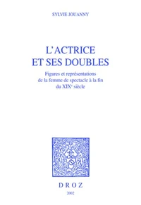 L'actrice et ses doubles