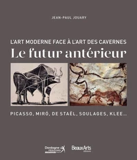 L'art moderne face à l'art des cavernes