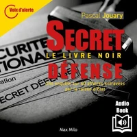 Secret-défense, le livre noir