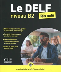 Le DELF niveau B2 pour les nuls