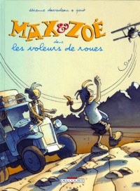  Joub et Etienne Davodeau - Max et Zoé Tome 1 : Les voleurs de roues.