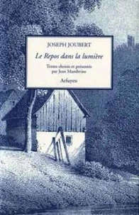 Le Repos dans la lumière