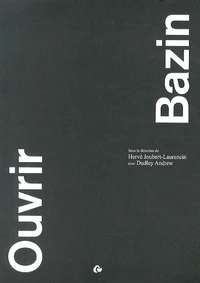 Ouvrir Bazin