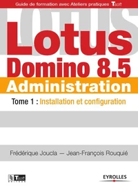 Lotus Domino 8.5 Administration