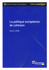 La politique européenne de cohésion
