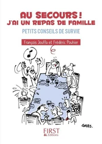 Au secours ! J'ai un repas de famille