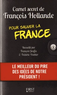 Carnet secret de François Hollande pour sauver la France