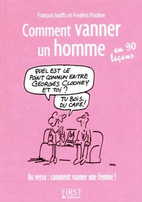 Comment vanner un homme / une femme en 90 leçons