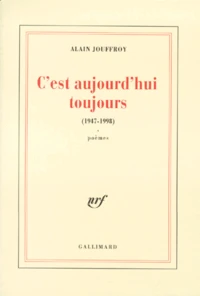 C'est aujourd'hui toujours