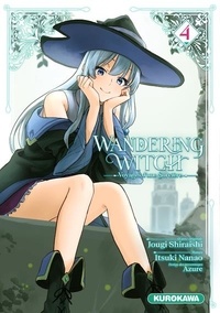 Jougi Shiraishi et Itsuki Nanao - Wandering Witch Tome 4 : .