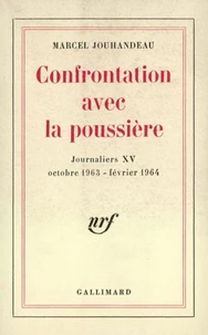 Journaliers (Tome 15) - Confrontation avec la poussière