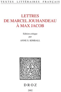 Letres De Marcel Jouhandeau A Max Jacob