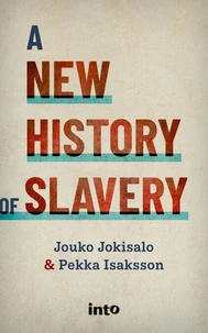 A New History of Slavery