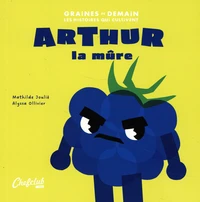 Arthur la mûre