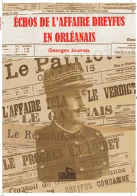 Echos de l'affaire Dreyfus en Orléanais