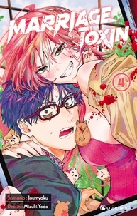  Joumyaku et Mizuki Yoda - Marriage Toxin Tome 4 : .