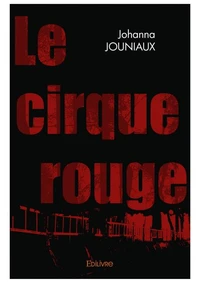 Le cirque rouge