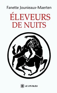 Eleveurs de nuits