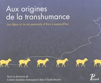 Aux origines de la transhumance