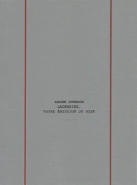 Lacenaire, votre émission du soir