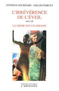 L'irrévérence de l'éveil