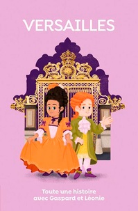Toute une histoire : Versailles - Touteunehistoireversaille.pdf