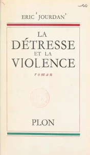 La détresse et la violence