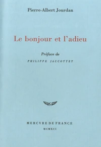 Le bonjour et l'adieu