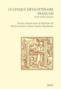 Le lexique métalittéraire français (XVIe-XVIIe siècles)