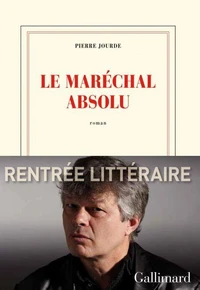 Le maréchal absolu